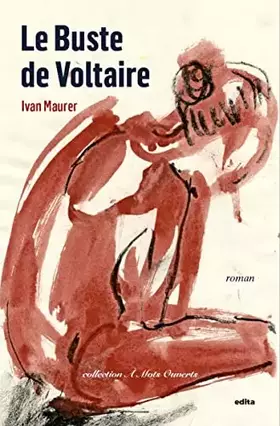 Couverture du produit · Le buste de Voltaire