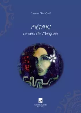 Couverture du produit · Métaki, le vent des Marquises