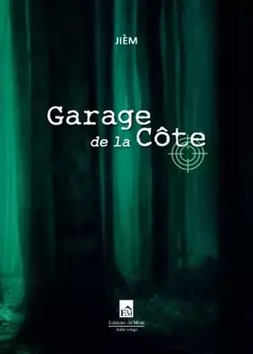Couverture du produit · Garage de la Côte