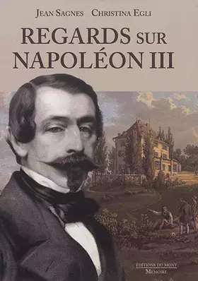 Couverture du produit · Regards sur Napoléon III