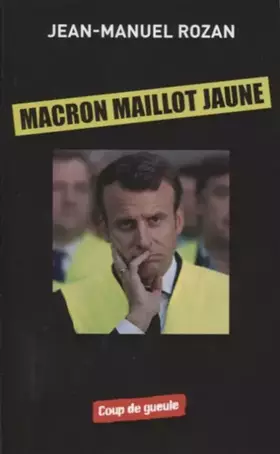 Couverture du produit · Macron maillot jaune