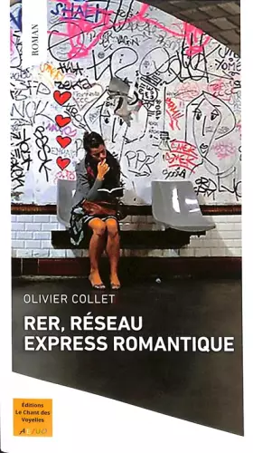 Couverture du produit · RER, Réseau Express Romantique