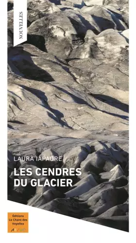 Couverture du produit · Les Cendres du glacier