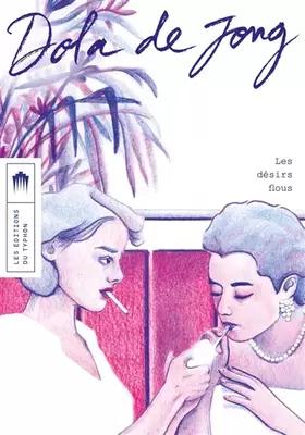 Couverture du produit · Les désirs flous