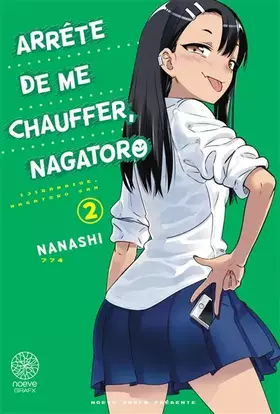 Couverture du produit · Arrête de me chauffer, Nagatoro T02