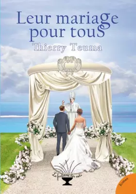 Couverture du produit · Leur mariage pour tous
