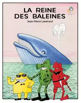 Couverture du produit · La Reine des baleines
