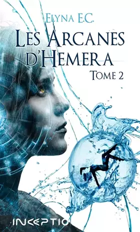 Couverture du produit · Les Arcanes d'Hemera Tome 2 - Poche