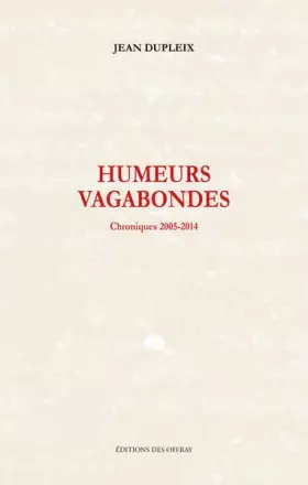 Couverture du produit · Humeurs vagabondes: Chroniques 2005-2014