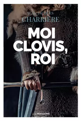 Couverture du produit · Moi Clovis, roi
