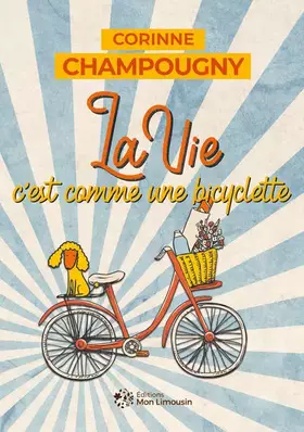 Couverture du produit · La vie c'est comme une bicyclette