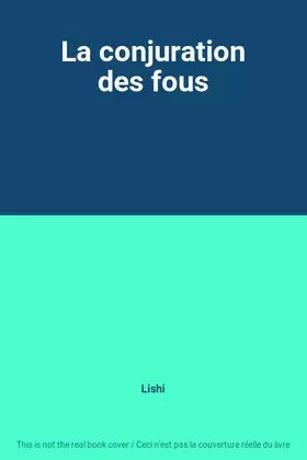 Couverture du produit · La conjuration des fous