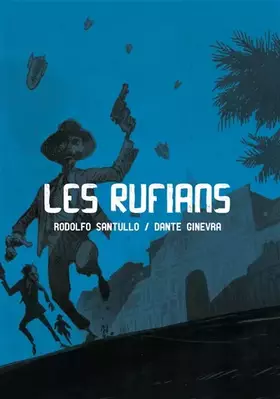 Couverture du produit · Les rufians