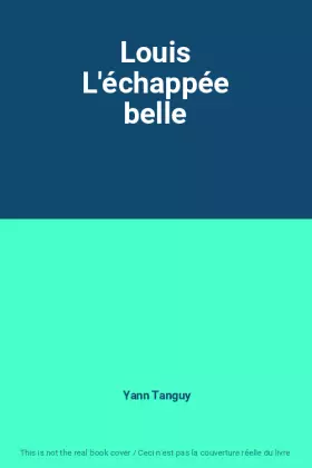 Couverture du produit · Louis L'échappée belle