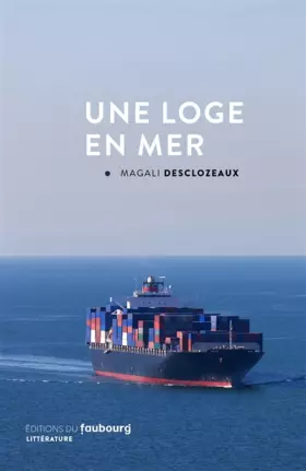 Couverture du produit · Une loge en mer