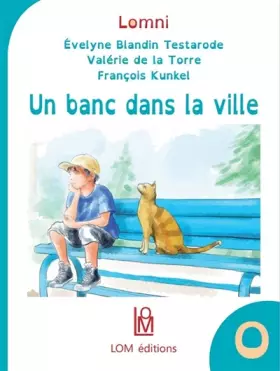 Couverture du produit · Un banc dans la ville