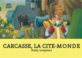 Couverture du produit · Carcasse, la cité-monde