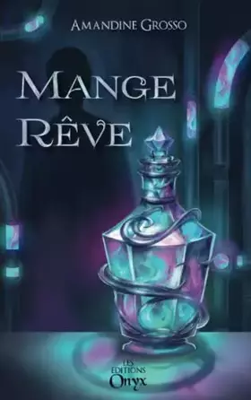 Couverture du produit · Mange-Rêve
