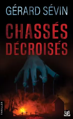 Couverture du produit · Chassés décroisés