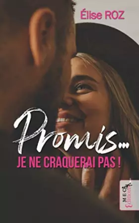 Couverture du produit · Promis... je ne craquerai pas !