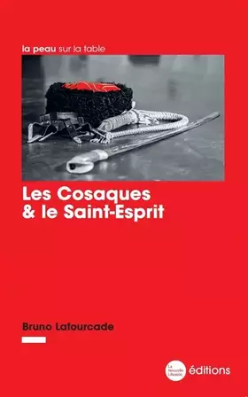 Couverture du produit · Les Cosaques & le Saint-Esprit