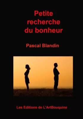 Couverture du produit · Petite recherche du bonheur