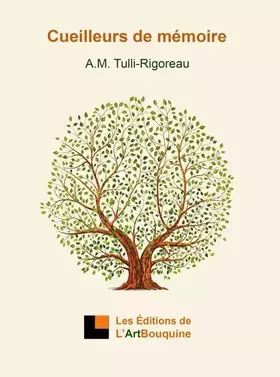 Couverture du produit · Cueilleurs de mémoire