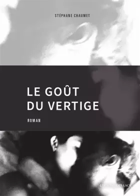 Couverture du produit · Le goût du vertige
