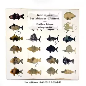 Couverture du produit · Ironiques, ultimes abîmes