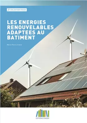 Couverture du produit · Les énergies renouvelables adaptées au bâtiment
