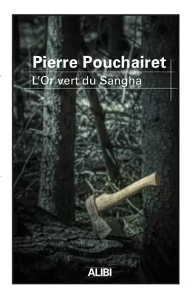 Couverture du produit · L'or vert du Sangha