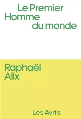 Couverture du produit · Le Premier homme du monde