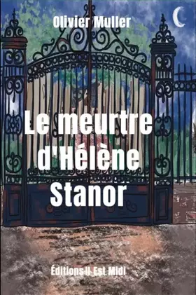 Couverture du produit · LE MEURTRE D’HÉLÈNE STANOR