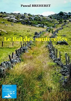Couverture du produit · Le Bal des sauterelles