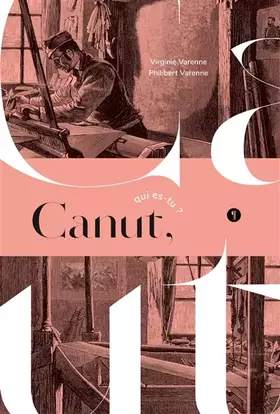 Couverture du produit · Canut, qui es-tu ?
