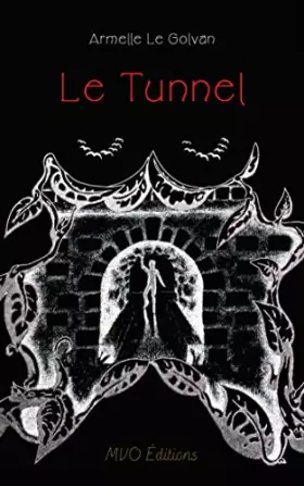 Couverture du produit · Le Tunnel