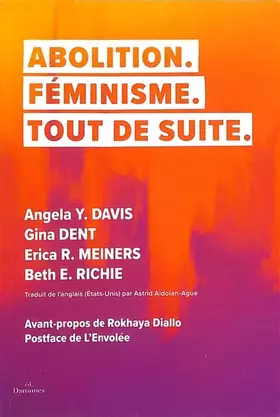 Couverture du produit · Abolition. Féminisme. Tout de suite.