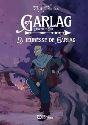 Couverture du produit · La Jeunesse de Garlag