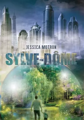 Couverture du produit · Sylve-dome