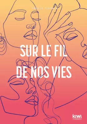 Couverture du produit · Sur le fil de nos vies