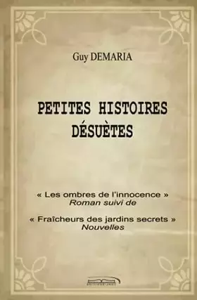 Couverture du produit · PETITES HISTOIRES DÉSUETTES