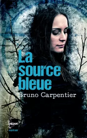 Couverture du produit · La Source bleue