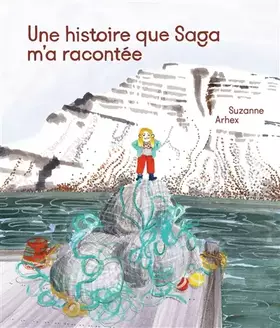 Couverture du produit · UNE HISTOIRE QUE SAGA M'A RACONTEE