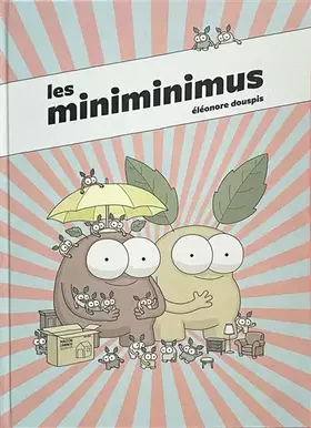 Couverture du produit · Les miniminimus