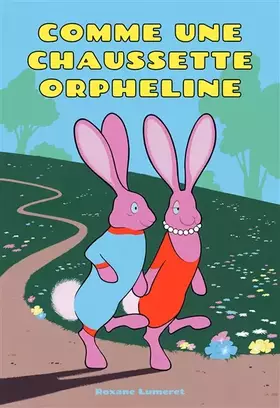 Couverture du produit · Comme une chaussette orpheline