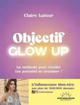 Couverture du produit · Objectif Glow Up