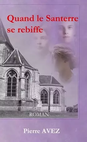 Couverture du produit · Quand le Santerre se rebiffe