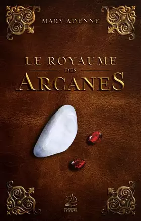 Couverture du produit · Le Royaume des Arcanes