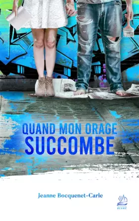Couverture du produit · Quand mon orage succombe