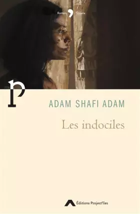Couverture du produit · Les indociles